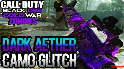 Cold War Zombie Glitches Dark Aether Camo Glitch Black Ops Glitch