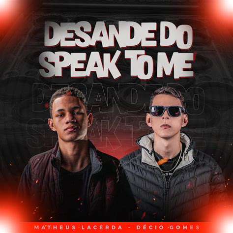 Desande Do Speak To Me Youtube Music