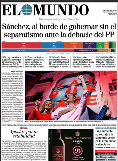 Elecciones 2019 El Triunfo Del Psoe En Las Portadas De Los Periódicos