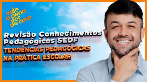 Tend Ncias Pedag Gicas Na Pr Tica Escolar Professor Fernando Sousa