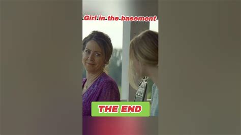 GIRL IN THE BASEMENT (ENDING) #movie #girlinthebasement # ...