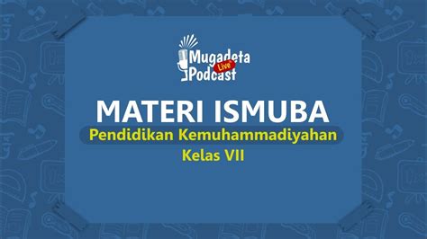 Materi Kemuhammadiyahan Kelas 7