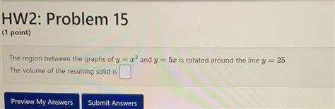 HW2 Problem 15 1 Point The Region Between The Chegg