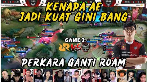 TIBA TIBA KUAT BANGET REACTION STREAMER RRQ VS ALTEREGO GAME 2 MPL ID