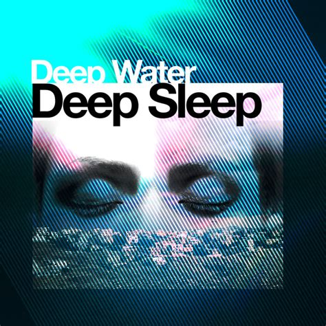 Deep Water Deep Sleep Album By Underwater Deep Sleep White Noise