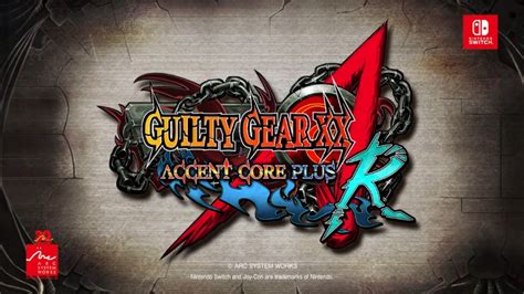 Guilty Gear Xx Accent Core Plus R Switch Trailer