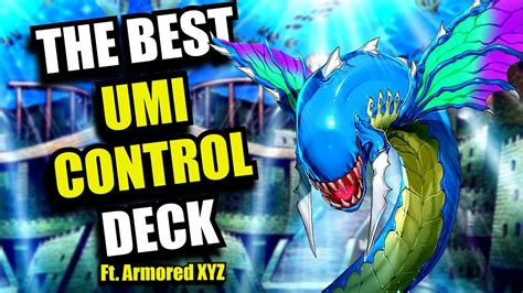 Yu Gi Oh The Best Umi Control Deck Profile Ft Armored Xyz June