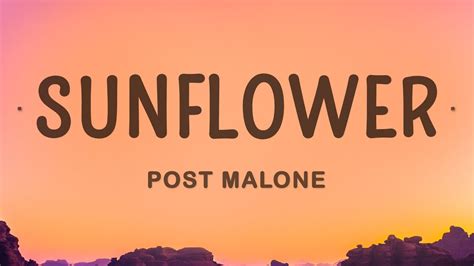 Post Malone Sunflower Lyrics Ft Swae Lee Youtube