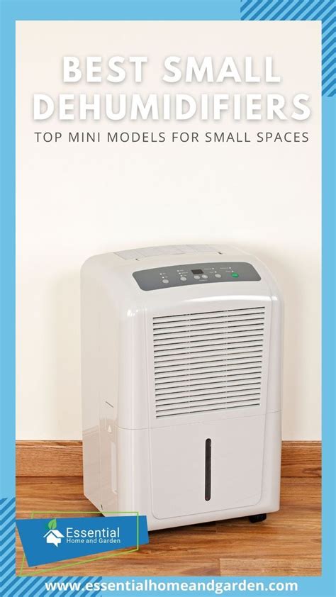 The Best Small Dehumidifiers Top Mini Models For Small Spaces By Essential