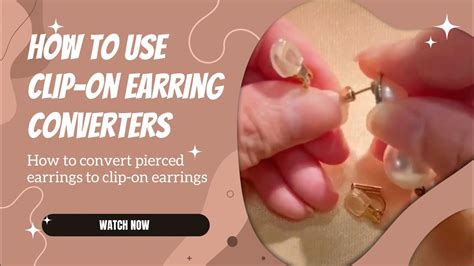 How To Use Clip On Earring Converters A Quick And Easy Guide YouTube