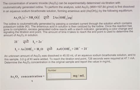 Solved The Concentration Of Arsenic Trioxide As2o3 Can Be