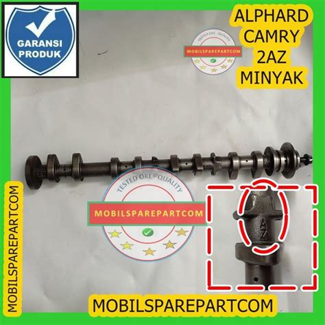 Jual Camshaft Noken As Klep Camry Alphard Harrier Cc Az Bagian