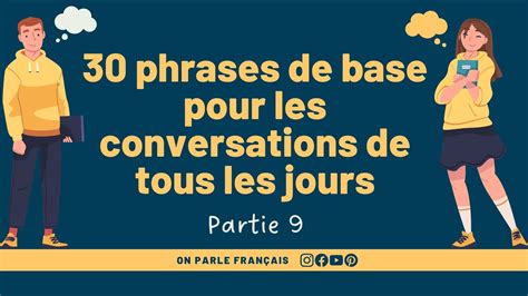 Apprenez ces 30 belles phrases pour parler comme un Français 30 daily