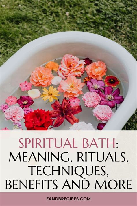 Spiritual bath meaning rituals techniques benefits and more – Artofit