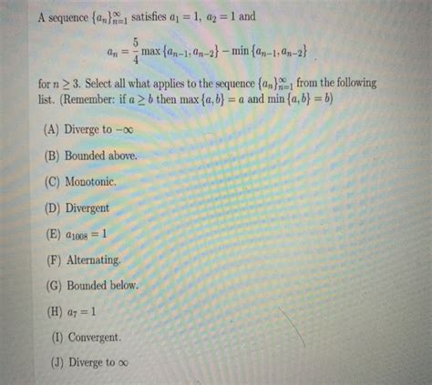 Solved A Sequence An N 1 Satisfies A1 1 A2 1 And 5 An Chegg