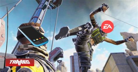 Apex Legends Mobile Cerrar El De Mayo Por Factores Fuera De Nuestro