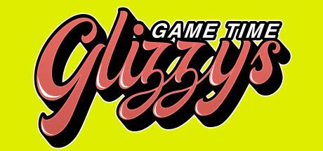 Game Time Glizzys - Metacritic