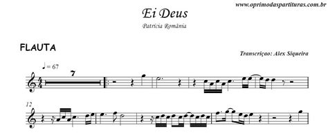 Ei Deus Partitura Flauta O Primo Das Partituras