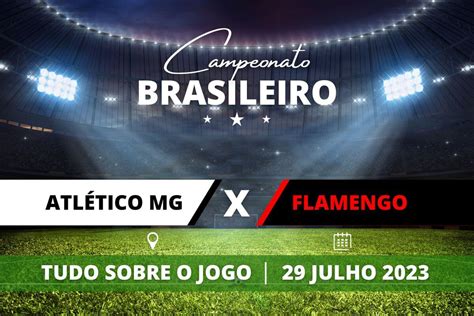 Atl Tico Mg X Flamengo