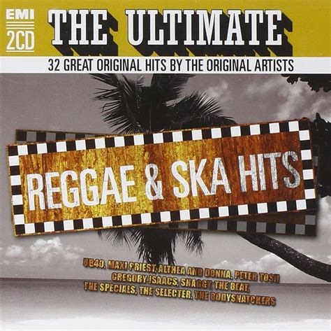 The Ultimate Reggae Ska Hits By Various Artists Amazon Co Uk CDs