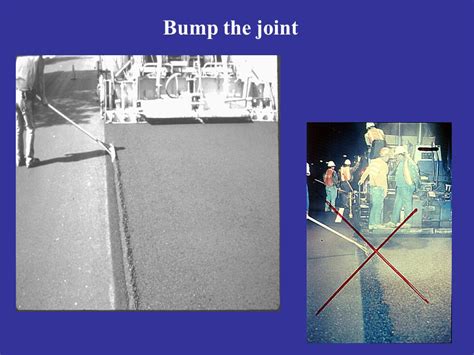 General Issues An Asphalt Technology Longitudinal Joints Ppt Download