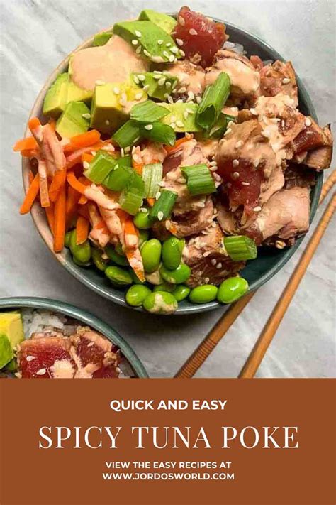 Spicy Tuna Poke Bowl - Healthy Recipes - Jordo's World