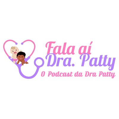 Cortes Da Dra Patty O Que Faz Um Pediatra Fala Ai Dra Patty