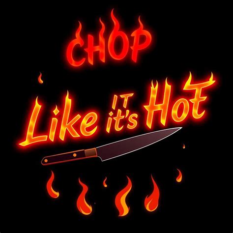 Premium Photo Glowing Chop It Like Its Hot Text Flickers In Bold Red And Orange With Shining
