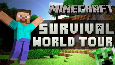 Minecraft Survival World Tour YouTube