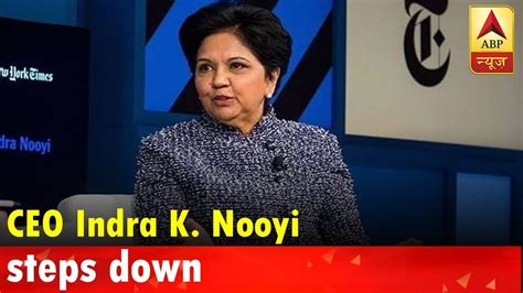 After Years As Ceo Indra K Nooyi Steps Down On Oct