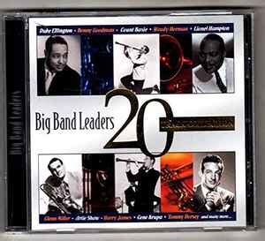 Big Band Leaders: 20 Track Collection (2002, CD) | Discogs