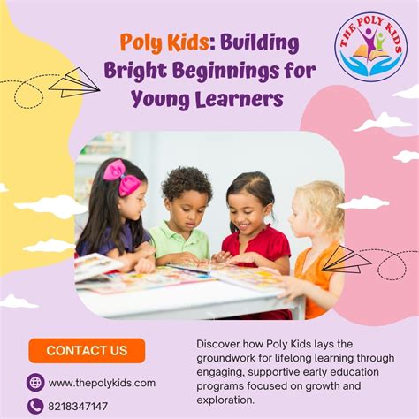 Poly Kids: Building Bright Beginnings for Young Learners