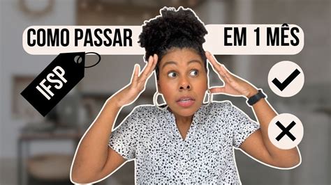 IFSP Como Passar No IFSP Em 30 Dias Como Passar No IFSP Estudando Em