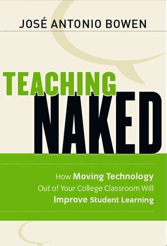 Teaching Naked A Review Technology For Teaching And Learning