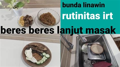 Rutinitas Irt Beres Beres Dapur Masak Menu Sederhana Daily Vlog