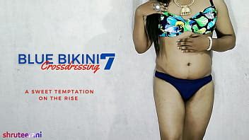 BLUE BIKINI PART CROSSDRESSING BY INDIAN SHEMALE XVIDEOS
