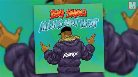 Mans Not Hot de Big Shaq ya tiene remix y está cargado de estrellas