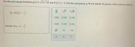 Solved For The Real Valued Functions G X X And H X X Chegg