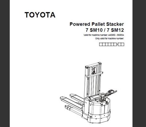 Toyota Powered Pallet Stacker 7SM10 7SM12 Spare Parts Catalogue Manual