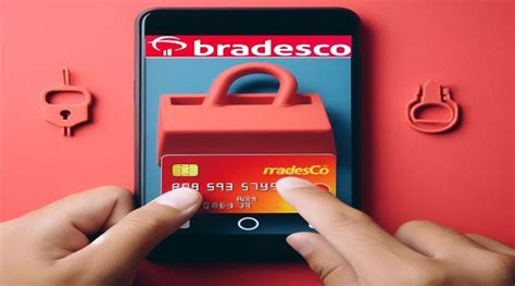 Como Desbloquear Cart O Bradesco Passo A Passo Finan As Guiada