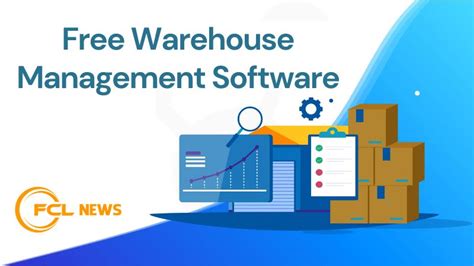 Free Warehouse Management Software A Comprehensive Guide Fanclup