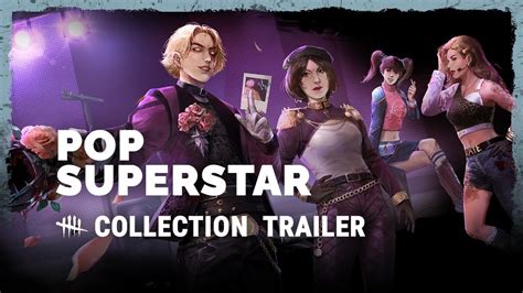 Dead by Daylight | Pop Superstar | Collection Trailer - YouTube