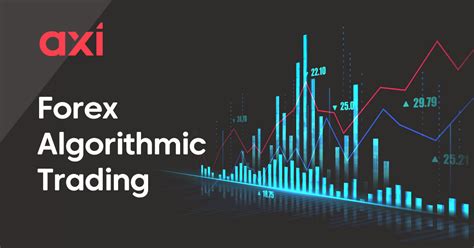 Forex Algorithmic Trading And Strategies Explained