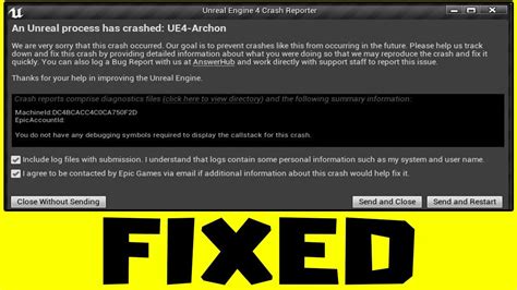 Fix Unreal Engine Crash Reporter An Unreal Process Has Crashed Ue