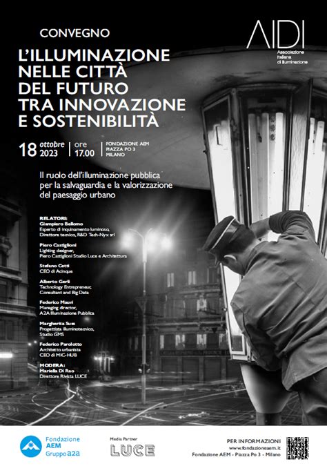 Aidi E Fondazione Aem Convegno Lilluminazione Nelle Citt Del Futuro