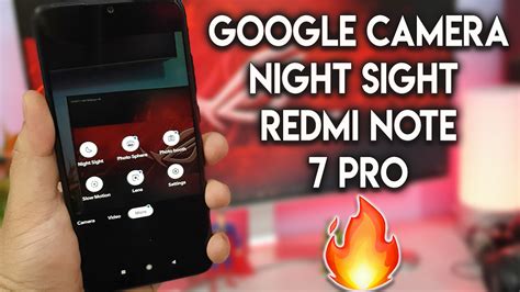 Google Camera with Night Sight on Redmi Note 7 Pro [NO ROOT ...