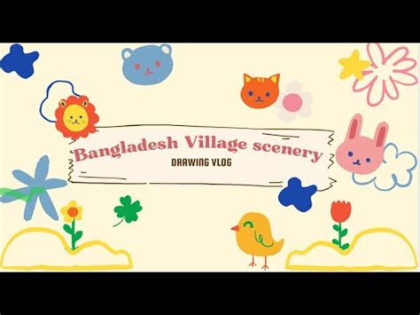 How To Drowing Of Bangladeshi Village Scenery By Years Baby