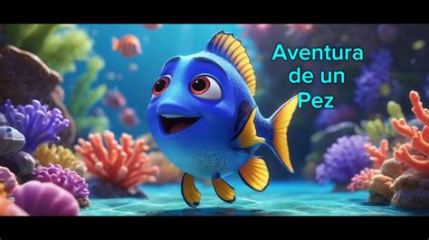 Aventuras M Gicas Infantiles Aventura De Un Pez Youtube