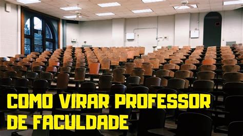 Como Virar Professor Universitário - 8