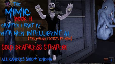 The Mimic Book Ii Chapter 1 Part Iv With Intelligent Ai Solo Deathless